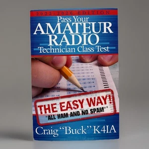 Craig E Buck Pass Your Amateur Radio Technician Class Test 2022-26 EDITION NEU - Bild 1 von 2