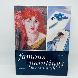 Famous Paintings In Cross Stitch Jan Eaton Hamlyn 2005 Illustrated - Imagen 1 de 12