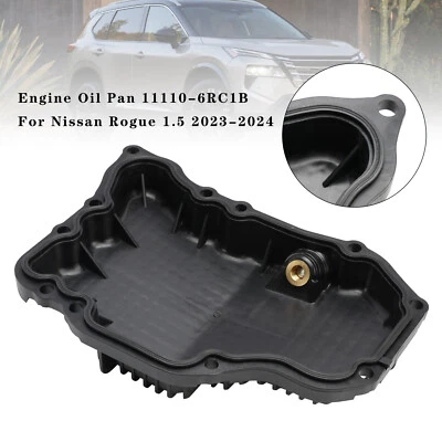 Engine Oil Pan 11110-6RC1B For Nissan Rogue 1.5 2023-2024 US - Image 1 of 4