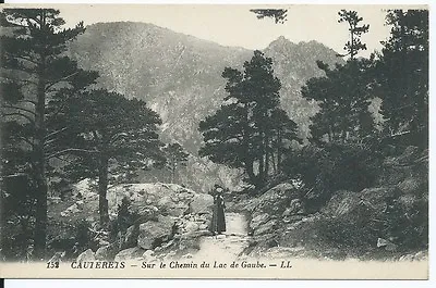 CPA 65 - GAUTERETS - Sur Le Chemin Du Lac De Gaube • 5.36€