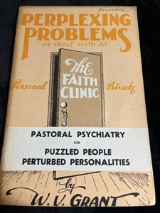 Perturbed Personalities, W. V. Grant Booklet Perplexing Problems Pastoral Psych - Picture 1 of 8