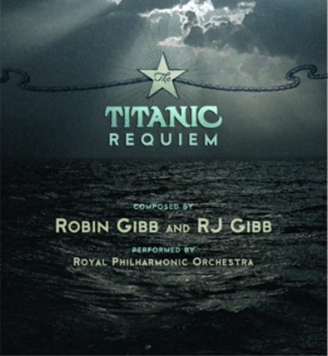 Robin Gibb/R.J. Gibb Titanic Requiem (CD) Album (UK IMPORT) - Image 1 of 1