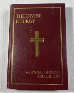 The Divine Liturgy : A Hymnal in Greek and English by Kevin Lawrence (HC, 1997) - Bild 1 von 14