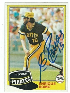 Signed ENRIQUE ROMO Pittsburgh Pirates 1981 TOPPS Card #28 - COA - Picture 1 of 1