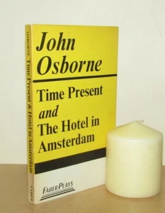 John Osborne - Time Present and The Hotel in Amsterdam - 1st (1968 PB First Ed) - Imagen 1 de 4