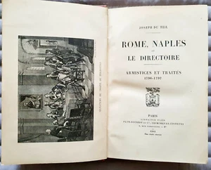 C1 NAPOLEON ITALIEN Du Teil ROM NEAPEL UND DAS DIREKTORIUM 1796 1797 Versand WEIHUNG - Bild 1 von 7