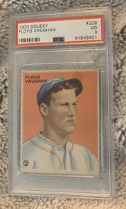 1933 Goudey 229 Floyd Arky Vaughan Vaughn HOF Rookie RC PSA 3 Nice Centered