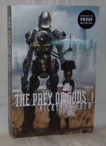 Nicky Drayden THE PREY OF GODS First edition Uncorrected Proof South African SF - Picture 1 of 1