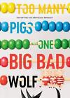 Too Many Pigs And One Big Bad Wolf: A Counting Story By Davide Cali (English) Ha