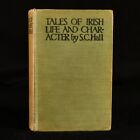 1913 Tales of Irish Life and Character S C Hall Erskine Nicol Illustrated Col...