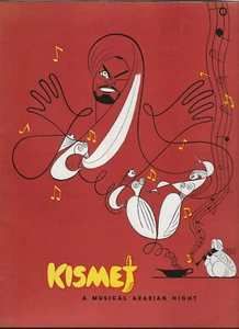 Vtg Kismet Musical Arabian Night Souvenir Book Edwin Lester’s Production - Picture 1 of 3