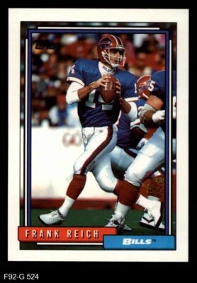 1992 Topps #524 Frank Reich Bills Maryland  8 - NM/MT - Image 1 of 2