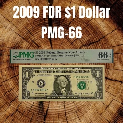 2009 FEDERAL RESERVE STAR NOTE ATLANTA PMG 66 EPQ STAR NOTE - Image 1 of 3