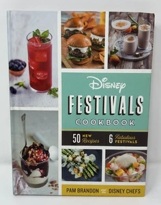 2018 Disney Parks Festivals Cookbook Pam Brandon & Disney Chefs Hardcover FLAWS - Picture 1 of 23