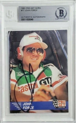 1991 Pro Set NHRA #17 John Force Signed Rookie Card Autograph RC Auto BAS GOAT - Image 1 of 2