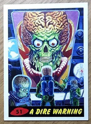 2013 Mars Attacks Invasion Heritage Card 51 A DIRE WARNING. - Image 1 of 3