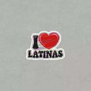 I Love Latinas hispanisches Erbe Stolz holografische Aufkleber Abziehbild #4622 - Bild 1 von 1