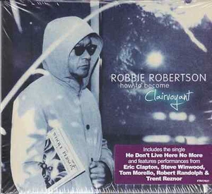 Robbie Robertson  / How To Become Clairvoyant - Bild 1 von 2