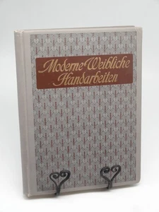 Moderne Weibliche Handarbeiten Und Verwandte Textile Künste. Schmidt 1908 - Bild 1 von 9