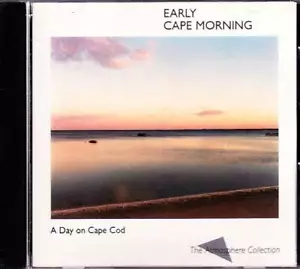 EARLY CAPE MORNING CD A Day on Cape Cod, Atmosphere Collection - RYCO RCD-30014 - Foto 1 di 2