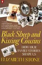 Black Sheep and Kissing Cousins: How Family Stories Shape Us - Paperback - GOOD