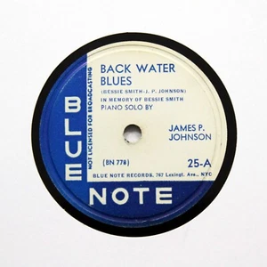 JAMES P. JOHNSON (Piano Solo) "Back Water Blues" 1943 BLUE NOTE 25 [78 RPM] - Picture 1 of 2