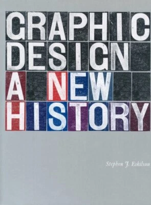 Graphic Design: A New History by Eskilson, Stephen J. Paperback Book The Fast - Image 1 of 2