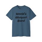 DND World's Okayest Bard T-shirt Donjons and Dragons Party Quest, histoires musicales