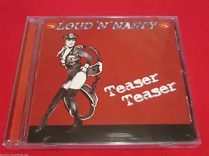 LOUD 'N' NASTY - Teaser Teaser - New Glam Rock CD - Picture 1 of 1