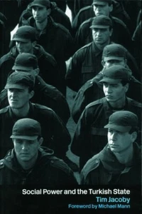 Social Power and the Turkish State - Tim Jacoby - H/B (#40) - Imagen 1 de 1