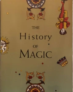 THE HISTORY OF MAGIC By Kurt Seligmann. occult tarot magical  - Picture 1 of 1
