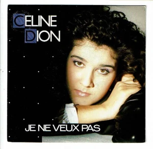 Céline Dion Vinyl 45 RPM 7 " Je Ne Veux Pas -how 'T Love Promo 1987 Emi 2017647 - Picture 1 of 3