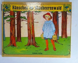 1975 Hänschen im Blaubeerenwald By Loewes Verlag - Picture 1 of 5