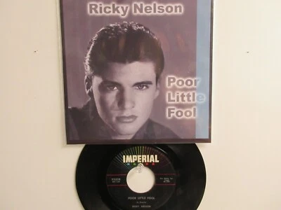 💥 ' RICKY NELSON ' HIT 45+PICTURE [ POOR LITTLE FOOL ]  1958  ! 💥 - Image 1 of 4