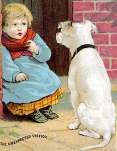 DOGS STARES DOWN GIRL*UNEXPECTED VISITOR*PEARLINE SOAP*TEACH BOYS TO GAMBLE - Picture 1 of 3