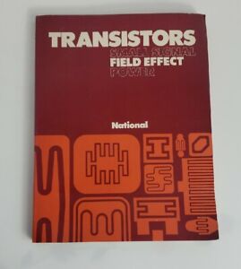National Semiconductor Transistors Small Signal Field Effect Power (1974)