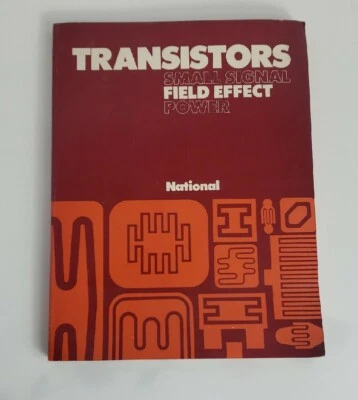 National Semiconductor Transistors Small Signal Field Effect Power (1974) - Image 1 of 3