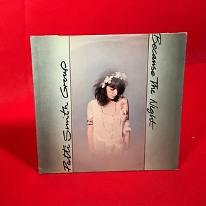 PATTI SMITH GROUP Because The Night 1978 UK 7" vinyl single original God Speed - Picture 1 of 4
