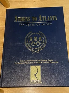 Athens To Atlanta 100 Years Of Glory 1996 Olympics Great Photographs Hardback - Picture 1 of 2