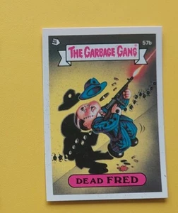 Dead Fred The Garbage Gang 1985 Series 2 (AUS) 57b TOPPS Trading Card Mint - Bild 1 von 6