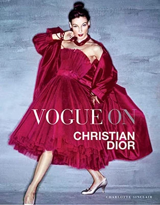 Vogue on: Christian Dior (Vogue on Designers) by Charlotte Sinclair Book The - Image 1 of 2