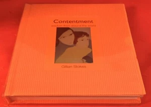 Contentment : Wisdom from Around the World by Gillian Stokes (2002, Hardcover) - Picture 1 of 4