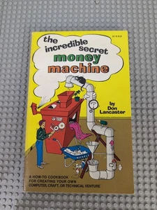 The Incredible Secret Money Machine Don Lancaster - First Ed/ 3rd Print 1980 -R6 - Picture 1 of 6
