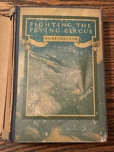 Fighting the Flying Circus-Eddie Edward Rickenbacker Signed 1919 First Edition - Foto 1 di 13