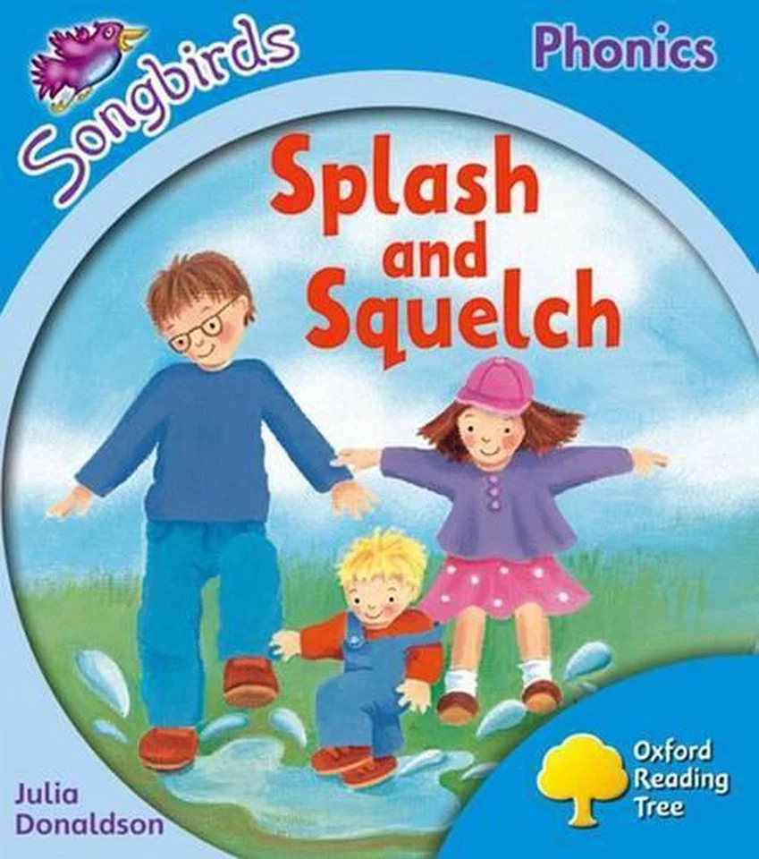 Oxford Reading Tree Songbirds Phonics: Level 3: Splash and Squelch by Julia Dona - Image 1 of 1