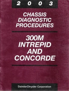 2003 300M Intrepid Concorde Factory Chassis Diagnostic Procedures Manual 7003005 - Picture 1 of 1