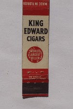 1940s Ten-Strike Matchbook King Edward Cigars World's Largest Seller Florida FL