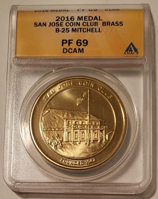 2016 San Jose Coin Club medalla de latón B-25 Mitchell prueba PF69 DCAM ANACS Foto 1 de 2
