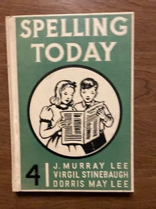 Spelling Today Grade 4 1940s HC Book R3 - Picture 1 of 12