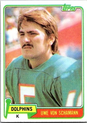 Uwe Von Schamann 1981 Topps #21 Miami Dolphins - Image 1 of 2